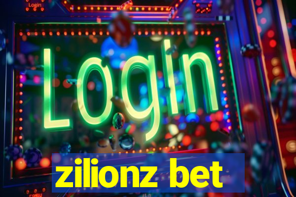 zilionz bet